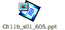 Ch11b_s01_605.ppt