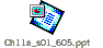 Ch11a_s01_605.ppt