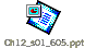 Ch12_s01_605.ppt